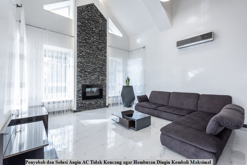 Angin AC Tidak Kencang